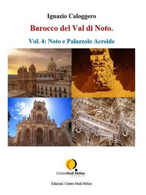 cover image of Barocco del Val di Noto &#8211; Volume 4--Noto e Palazzolo Acreide